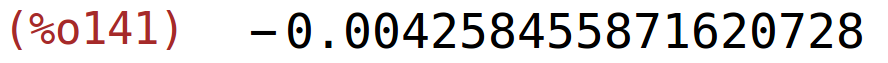 (%o141)	-0.004258455871620728