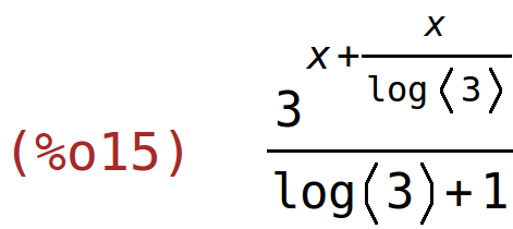 (%o15)	3^(x+x/log(3))/(log(3)+1)