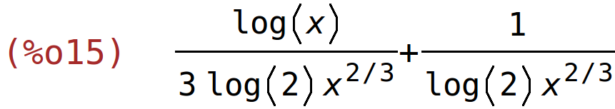 (%o15)	log(x)/(3*log(2)*x^(2/3))+1/(log(2)*x^(2/3))