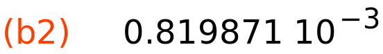 (b2)	0.819871*10^-3